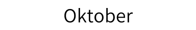 /iicd/Inkycal/raw/commit/28c76b6d86409bd539280abeec400e92bfdb11fa/Calendar/translations/de/months/October.jpeg