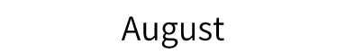 /iicd/Inkycal/raw/commit/ec59f279bdb6b51c53464e4fd9c0553bd9f4f571/Calendar/translations/en/months/August.jpeg
